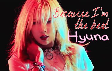 Hyuna - Because I'm the best [Sub esp + Rom + Han]