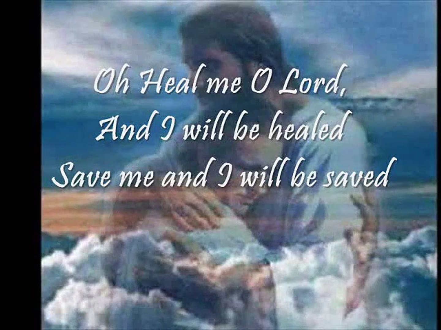 Heal Me O Lord - Video Dailymotion