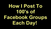 Automatic Facebook Posting Software Group Fb Poster and How I Post To Hundreds of Groups