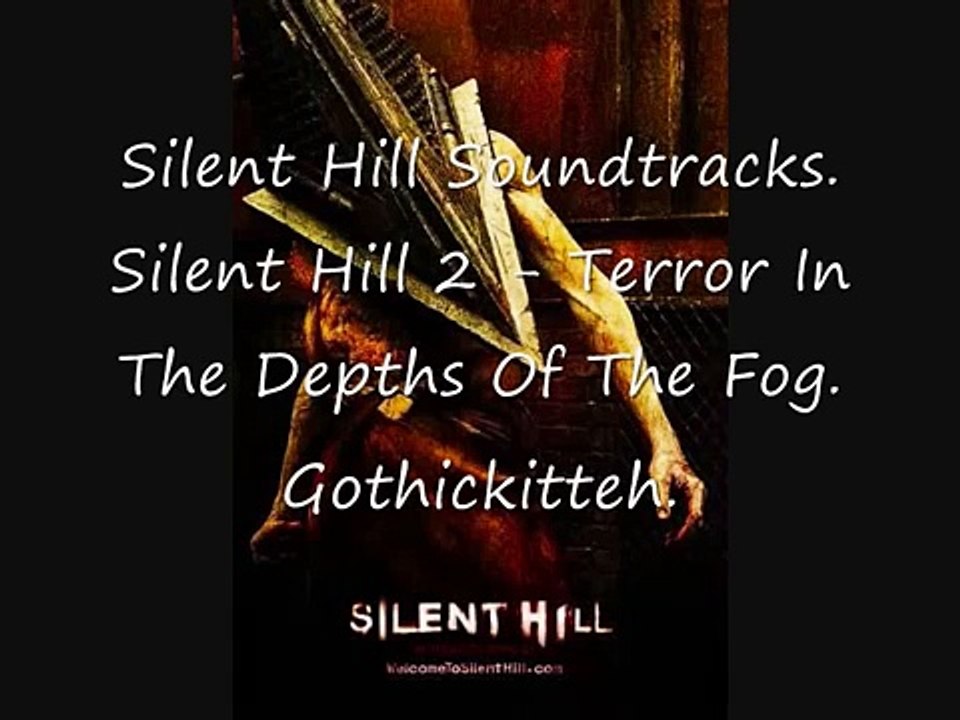Silent Hill 2 Soundtrack - Terror In The Depths Of The Fog.
