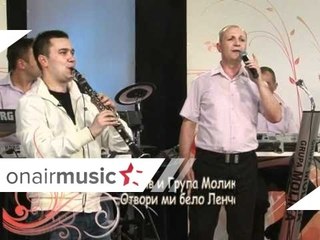 Drim Tim i Gr Molika -  Moja Svadba  -   Otvori mi belo Lence