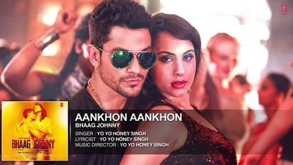 Aankhon Aankhon Full AUDIO Song | Yo Yo Honey Singh | Bhaag Johnny | T-Series