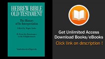 Hebrew Bible Old Testament The History Of Its Interpretation Volume II From The Renaissance To The Enlightenment PDF