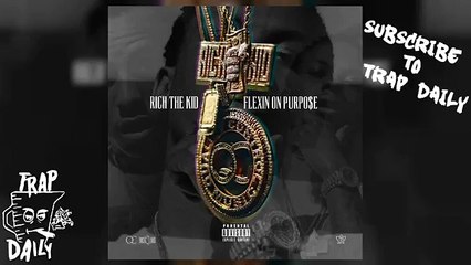Rich The Kid - Sick Wit It [Prod by Zaytoven]