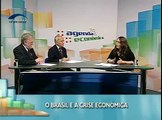 Agenda Econômica - O Brasil e a Crise Econômica - Bloco 1