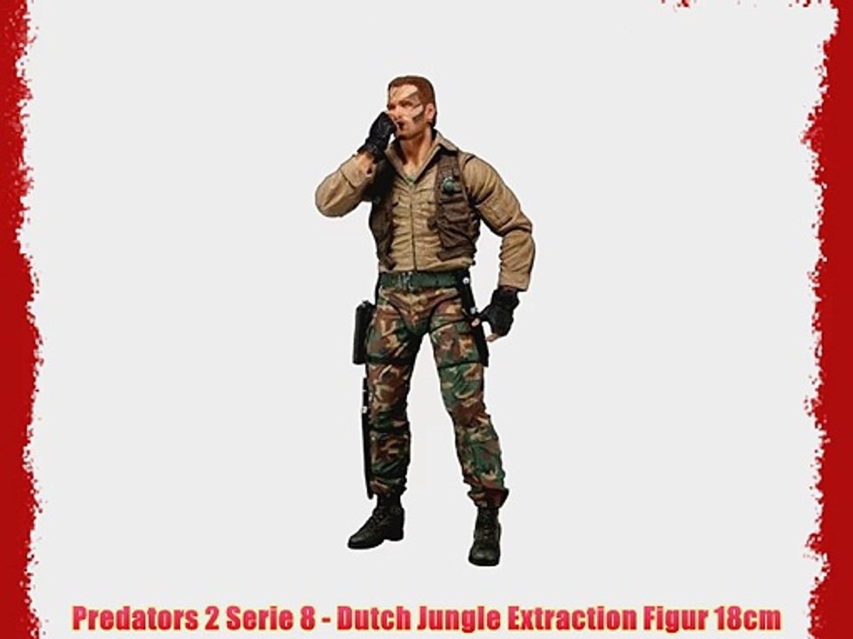 Predators 2 Serie 8 - Dutch Jungle Extraction Figur 18cm