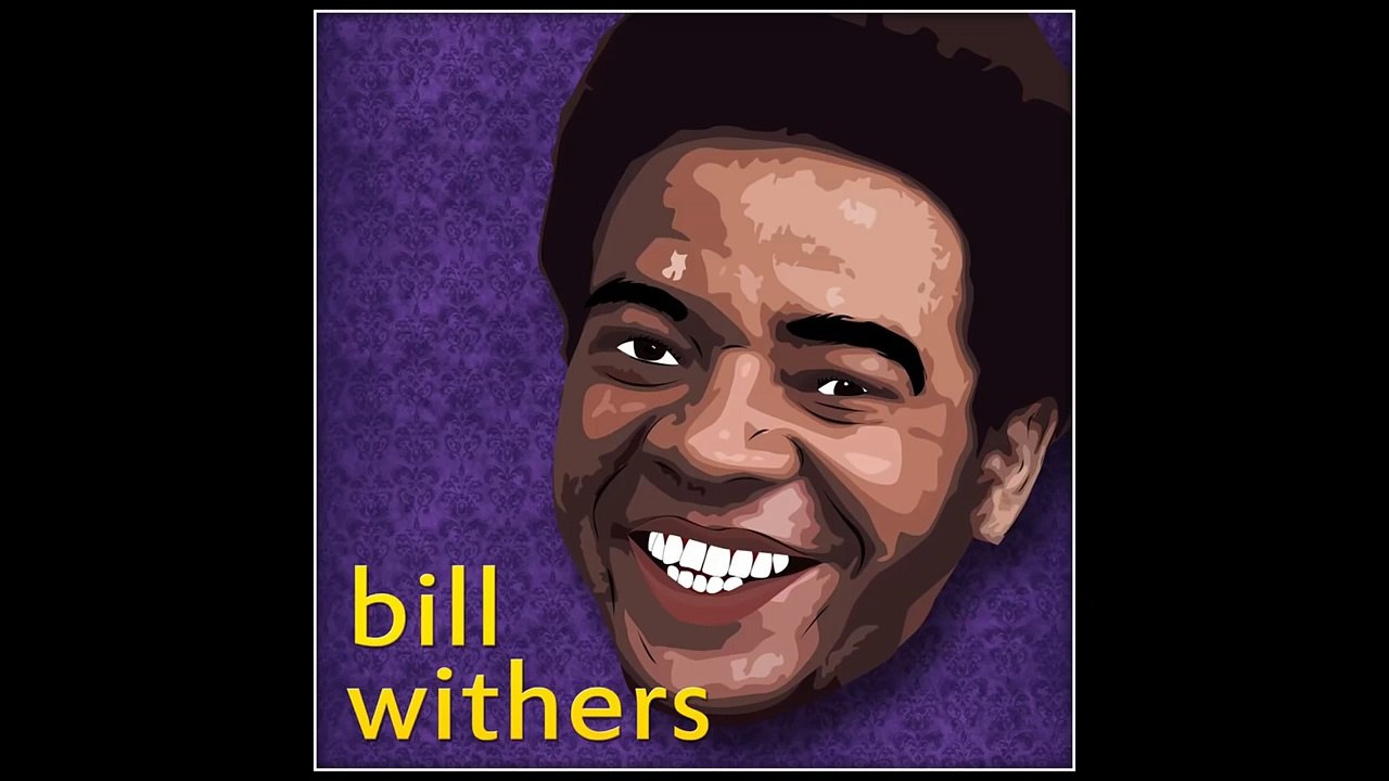 Bill Withers - Ain't No Sushine When She's Gone (Lyrics)