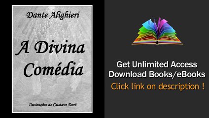 A Divina Comedia [Ilustrado] (Portuguese Edition) PDF