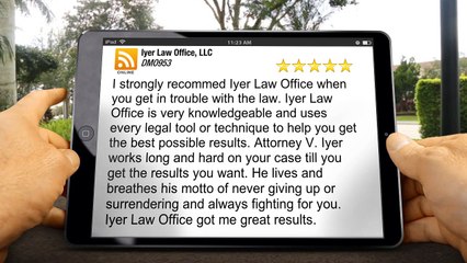 Iyer Law Office, LLC Englewood Superb 5 Star Review by DMO953