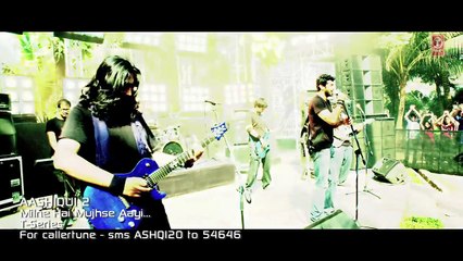 _Aashiqui 2_ Milne Hai Mujhse Aayi Full Video Song _ Aditya Roy Kapur, Shraddha Kapoor