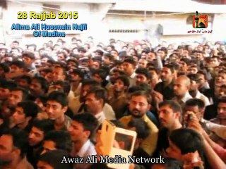 28 Rajab 2015, Imamia Caloney Lahore  (Allma Ali Hussnain Najfi)