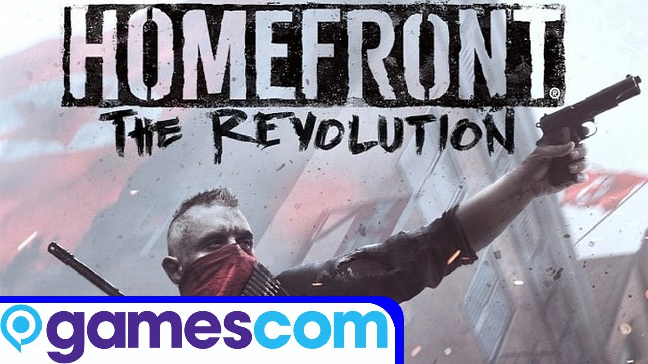 Homefront The Revolution - GamesCom Review