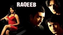 Raqeeb Full Movie | Rahul Khanna, Jimmy Shergill, Sharman Joshi, Tanushree Dutta | Bollywood Movie
