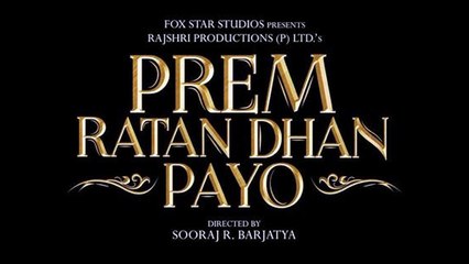Prem Ratan Dhan Payo Ft. Salman Khan OFFICIAL LOGO RELEASED