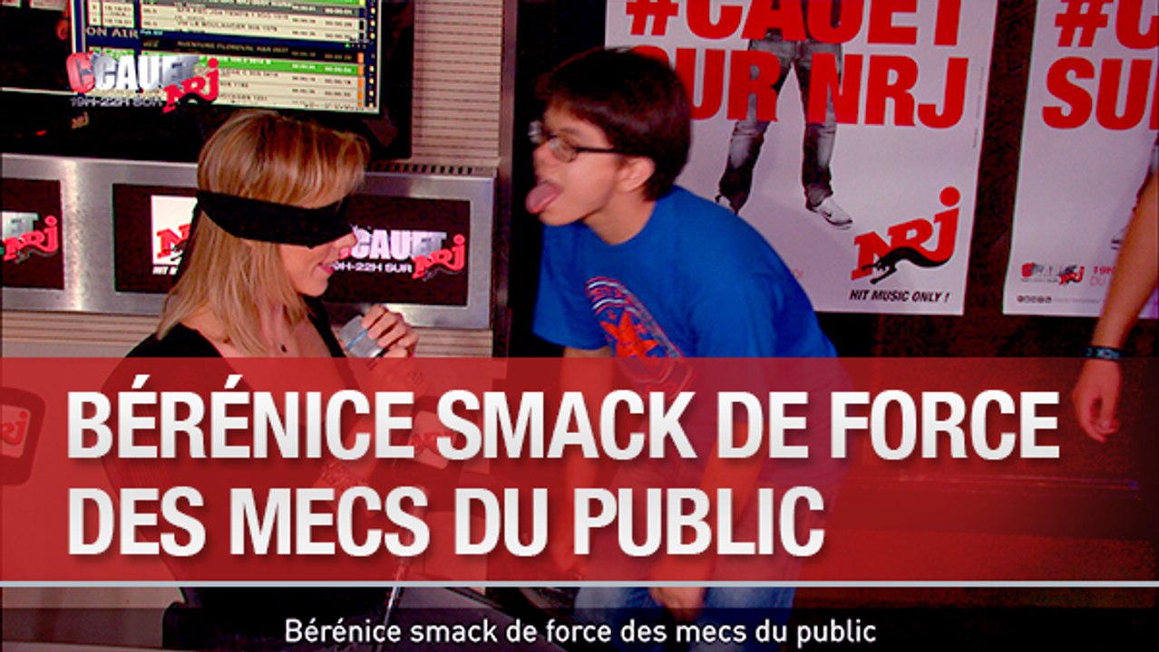 Bérénice smack de force des mecs du public - C'Cauet sur NRJ