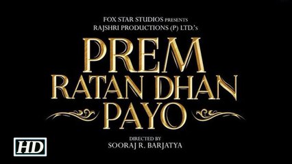 Prem Ratan Dhan Payo Salman Unveils First Look