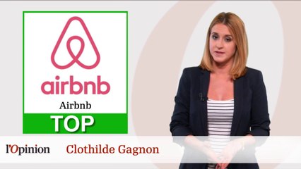 Le Top Flop : l'effort d'Airbnb pour Paris / Le Chinois le plus riche du monde perd une fortune