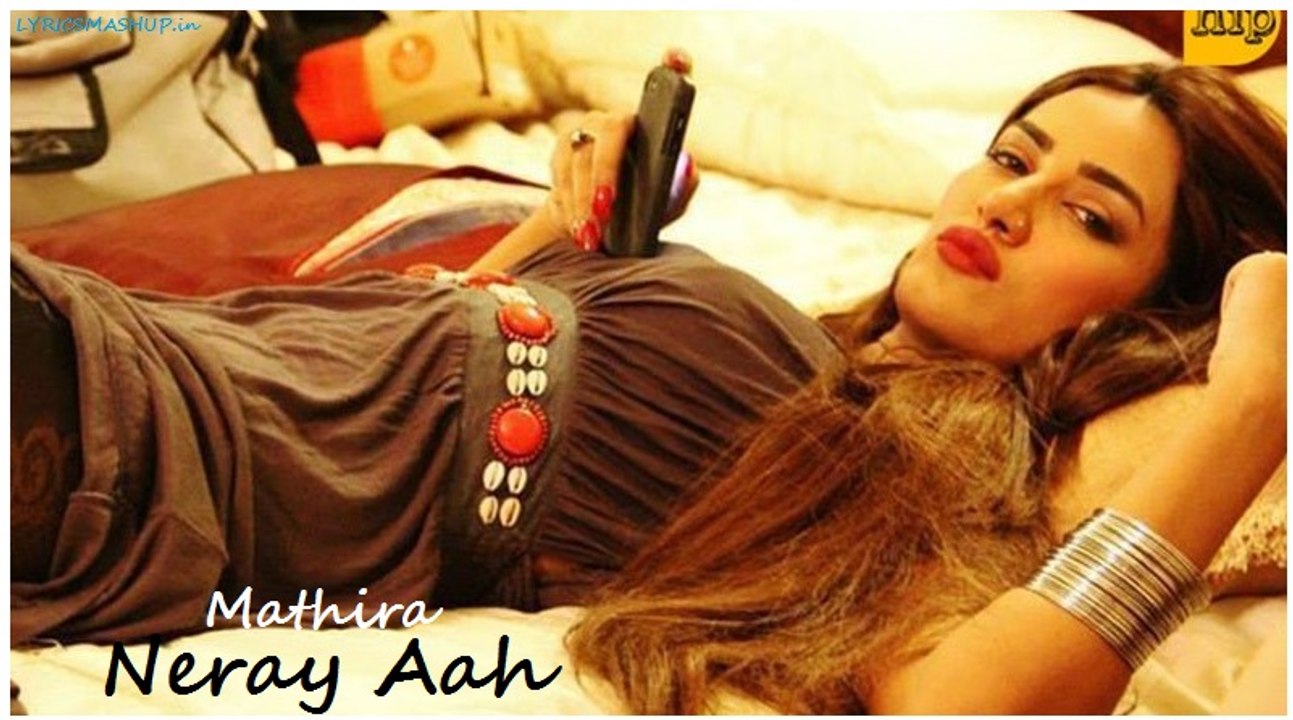 Mathira--Neray-Aah--Full-Video-Song-2015 New Sad Song