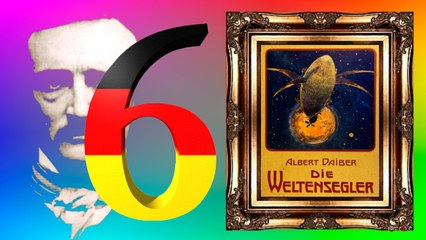 Die Weltensegler Kapitel 6 - Im Reiche der Vergessenen (Albert Daiber) / Hörbuch