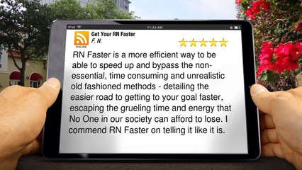 Get Your RN Faster PerfectFive Star Review by F. N.