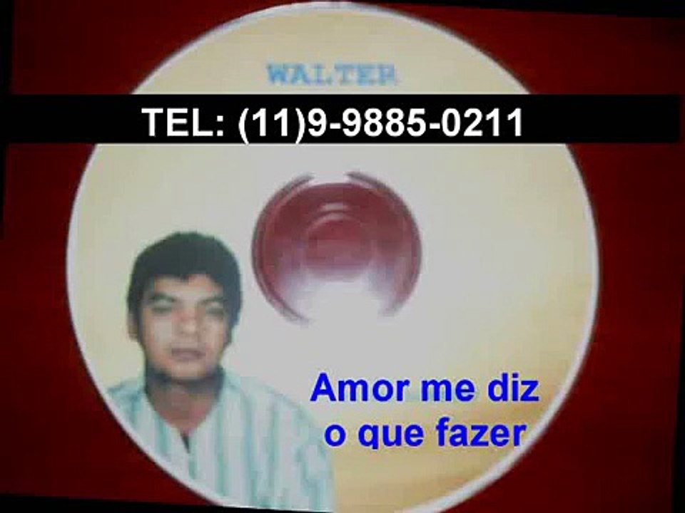 Amor me diz o que fazer - Walter Alves (1)