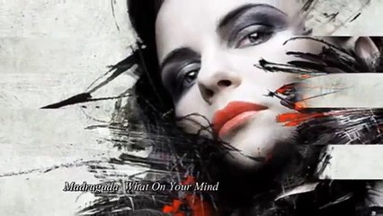 Madrugada - What on your mind