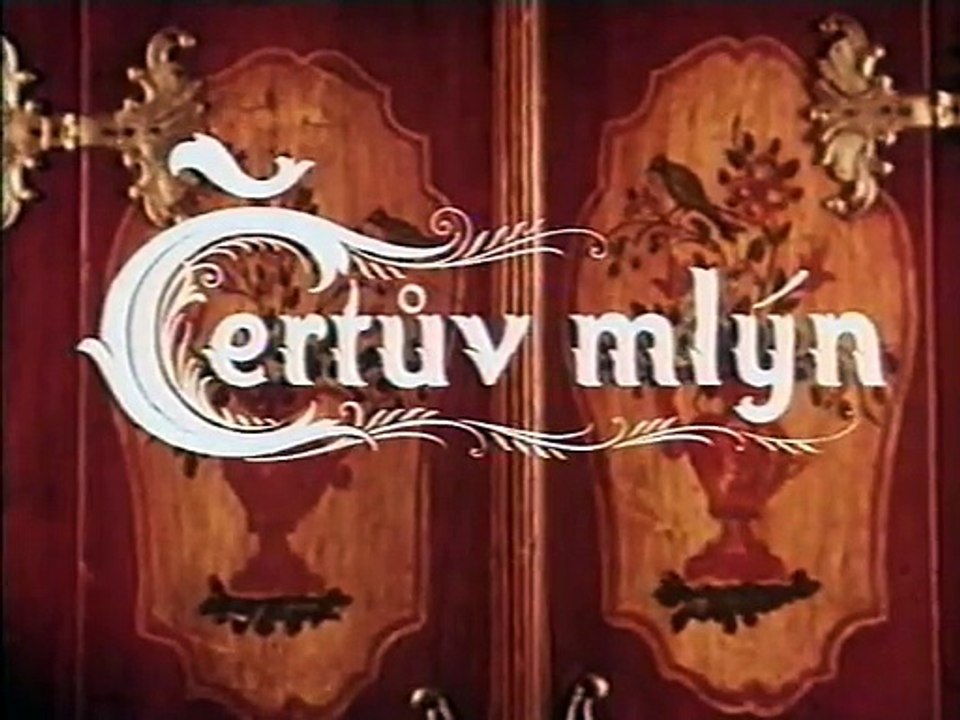 Certuv Mlin Devil's Mill JiriTrnka