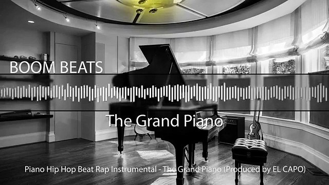 Base De Piano Hip Hop Beat {Rap Instrumental} The Grand Piano Produced by EL CAPO 2
