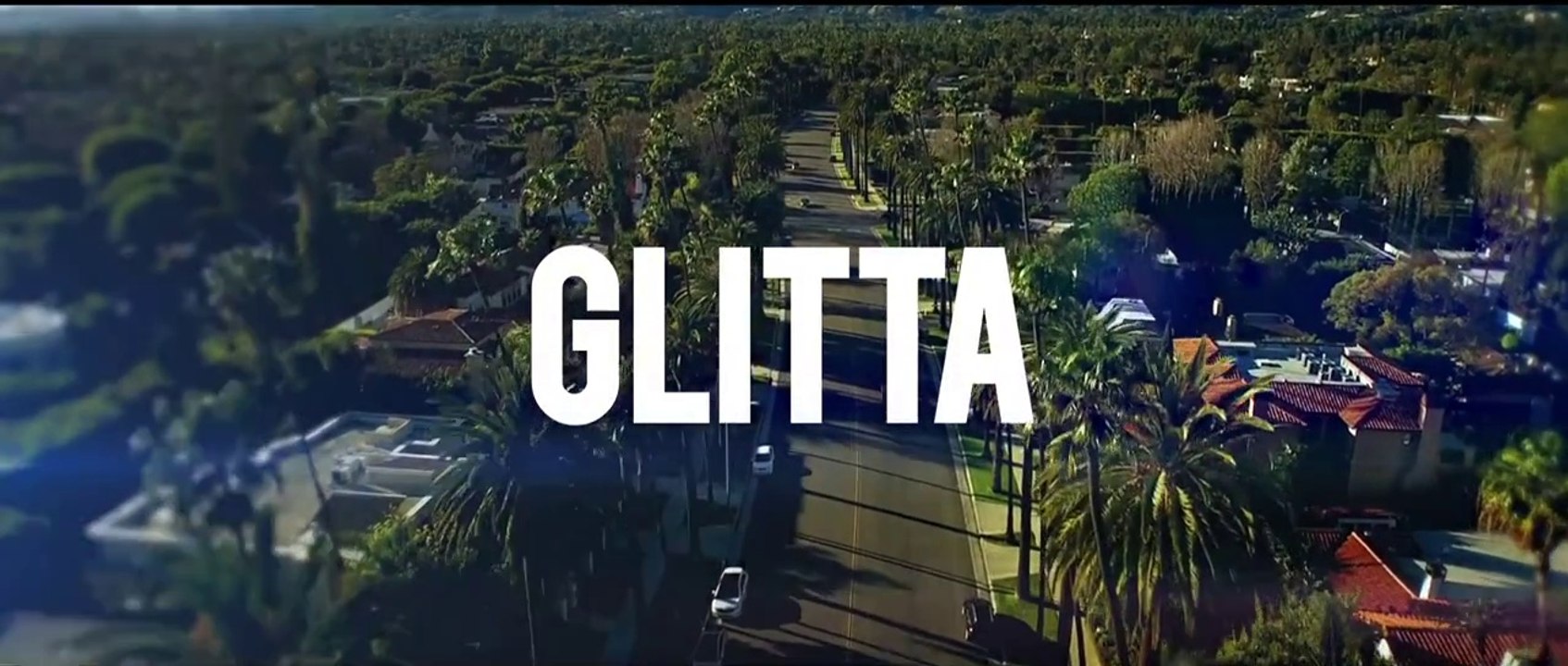 Tyga "Glitta"
