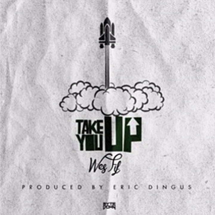 Wes Fif - Take You Up (Produced by Eric Dingus)