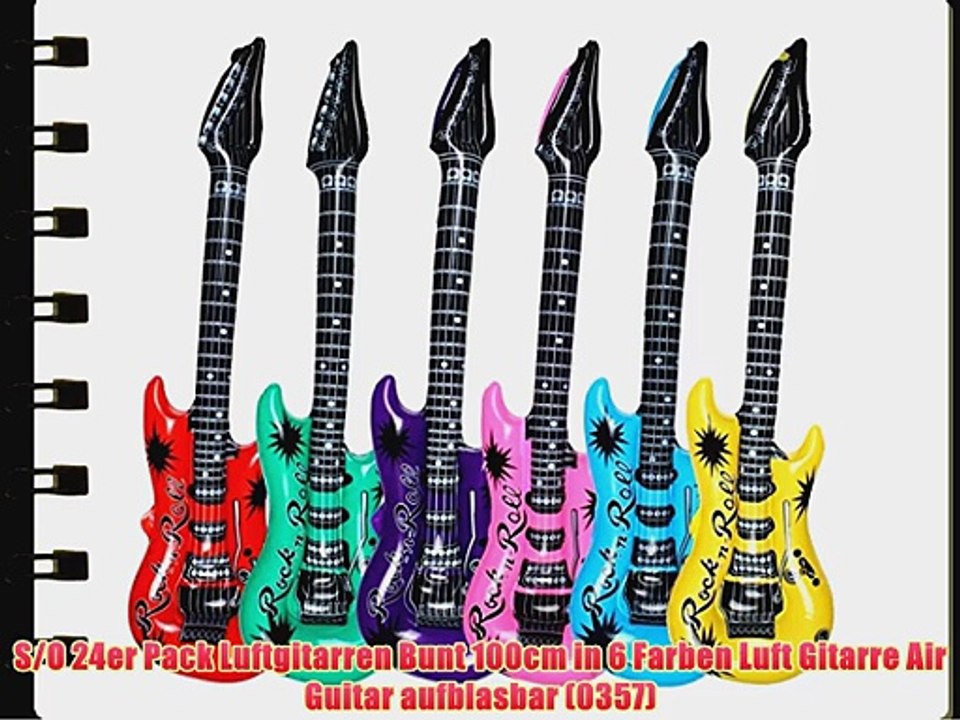 S/O 24er Pack Luftgitarren Bunt 100cm in 6 Farben Luft Gitarre Air Guitar aufblasbar (0357)
