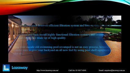 Lazaway Pool & Spas- Add Dimension To Your Lifestyle!