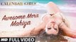 Awesome Mora Mahiya (Full Video) Calendar Girls | Akanksha, Avani, Satarupa, Ruhi, Meet Bros Anjjan | Hot & Sexy New Song 2015 HD