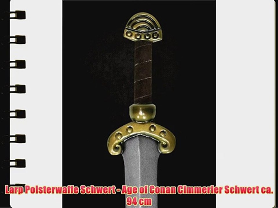 Larp Polsterwaffe Schwert - Age of Conan Cimmerier Schwert ca. 94 cm