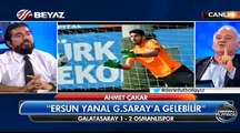 Ersun Yanal, G.Saraya gelirse çiftetelli oynarım | Beyaz Tv, Ersun Yanal, Galatasaray, Ra