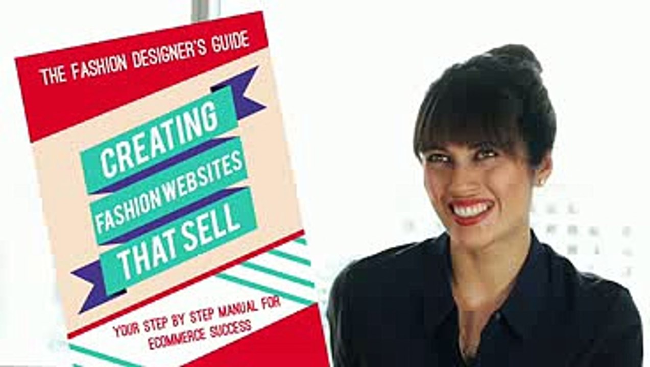 The Fashion Designers Guide Creating Fashion Websites That Sell