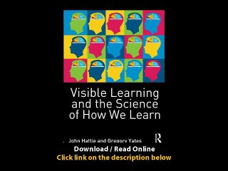 Visible Learning And The Science Of How We Learn PDF