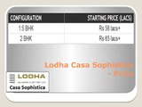Lodha Sophistica - 1.5 - 2BHK Luxury Apartments by Lodha - Lodha Sophistica New Palava City, Thane Mumbai Price