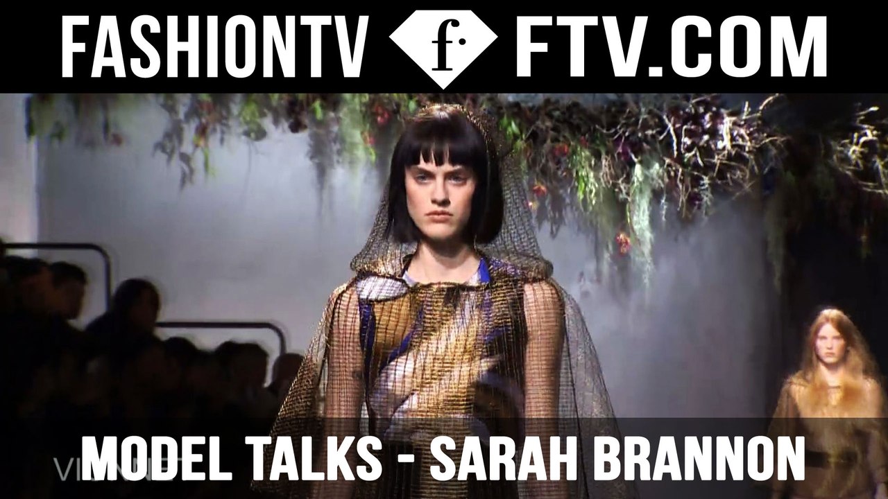Sarah Brannon tells us what she really thinks! | Model Talks | FashionTV -  video Dailymotion
