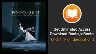 Romeo And Juliet A Love Story In Dance PDF