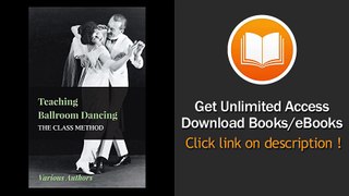 Teaching Ballroom Dancing - The Class Method PDF