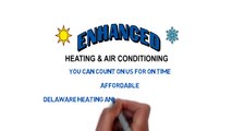 HVAC Wilmington DE 302-763-3960 - Enhanced Heating and Air Conditioning in Delaware