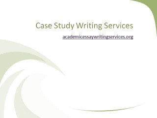 Case Study Writing Services