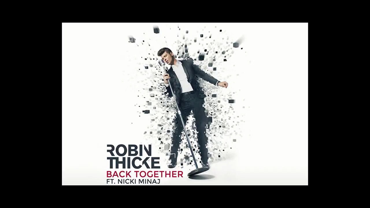 Robin Thicke ft. Nicki Minaj - Back Together (Acapella)