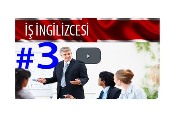 Practically speaking - ingilizce ders 3