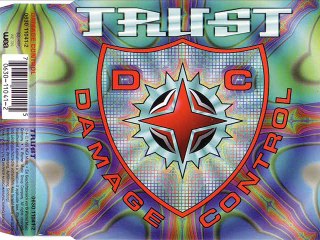 DAMAGE CONTROL - Trust (12'' club mix)
