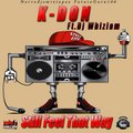 @Kdonmusik - I Still Feel That Way Ft.@DjWhizlam
