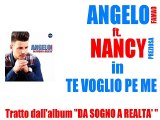 Angelo Famao ft.Nancy Preziosa - Te voglio pe me by IvanRubacuori88