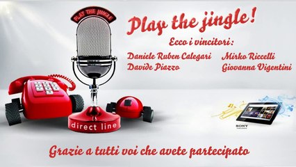 Direct Line - Concorso Play the jingle - I vincitori