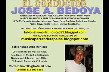 El Conductor (1965) Jose A. Bedoya - Musica Parrandera Paisa de Diciembre de Antioquia Colombia